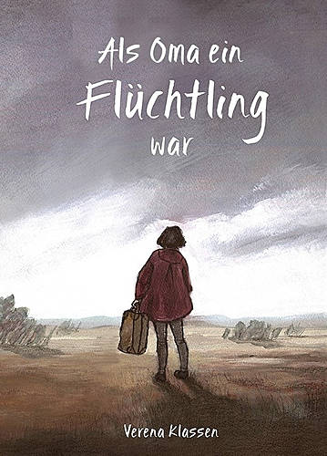 Als Oma ein Flüchtling war