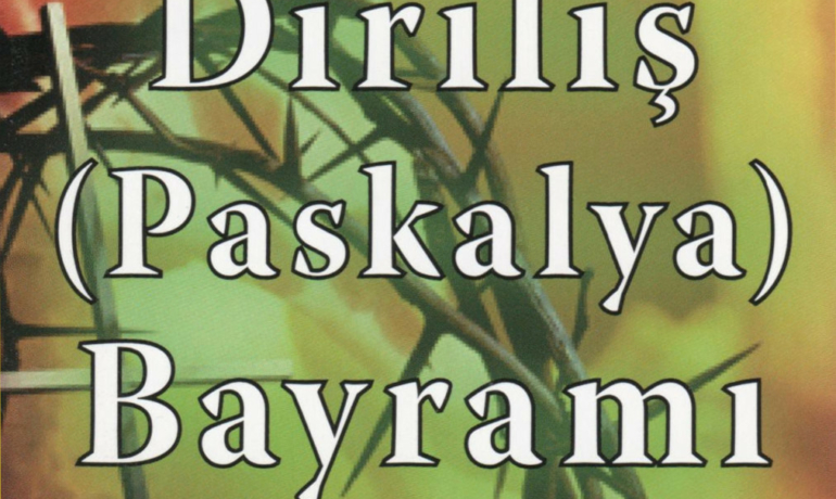 Die Bedeutung von Ostern – in Türkisch erklärt